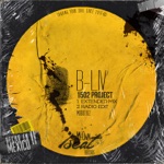 B-Liv - 1502 Project (Extended Mix)