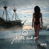 Jhené Aiko - Stay Ready (What A Life)
