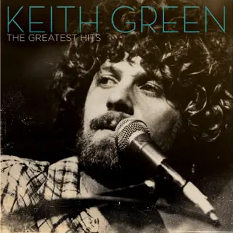 Your Love Broke Through by Keith Green song reviws