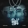 Right Here (feat. Jay Critch) - Single album lyrics, reviews, download