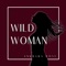 Wild Woman artwork