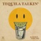 Tequila Talkin' artwork