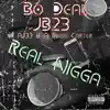 Real N***a (feat. A Boog Carter, AJ33, JB23 & Bo Deal) - Single album lyrics, reviews, download