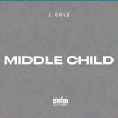 J Cole - MIDDLE CHILD
