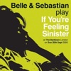 Belle and Sebastian - If You're Feeling Sinister