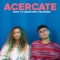 Acércate (feat. Amalfitan & Daisy C) - PalmaBay lyrics