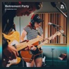 Retirement Party on Audiotree Live - EP, 2018