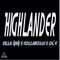 Highlander (feat. Collarossi & Ol'E) - Killa NaN lyrics