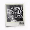 Highly Intoxicated album lyrics, reviews, download