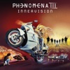 Phenomena - If You Want to Rock