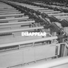 Disappear - Single