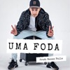 Uma Foda by Mc Dexter Ramon iTunes Track 1