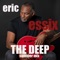 The Deep - Eric Essix lyrics