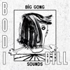 Big Gong Sounds - Single