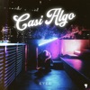 Casi Algo - Single