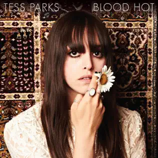 télécharger l'album Tess Parks - Blood Hot