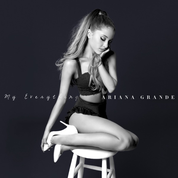 My Everything (Bonus Tracks Edition) - Ariana Grande