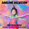 Cross Your Hands - Darling Delusion lyrics