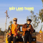 Mây Lang Thang (feat. New$oulz) artwork