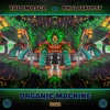 Organic Machine - Single