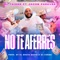 No Te Aferres (feat. Jacob Forever, Dj Conds & El brujo music) artwork