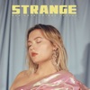 Strange How Good Things Change - Single