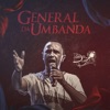 General da Umbanda (Ao Vivo Tom Brasil) - Single