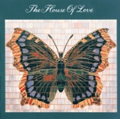 The House of Love - In a Room