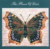 The House Of Love - Beatles And Stones