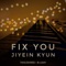Fix You  Jiyein Kyun (feat. B-Leaf) artwork