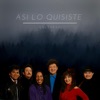 Así Lo Quisiste - Single