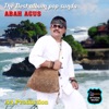 The Best Album Pop Sunda - Abah Agus (Pop Sunda)