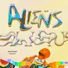 ALIENS! - Single album lyrics, reviews, download