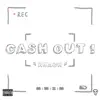 Cash Out - Single album lyrics, reviews, download