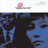 Speak No Evil (Rudy Van Gelder Edition) - ウェイン・ショーター