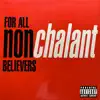 For All Non-Believers album lyrics, reviews, download
