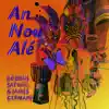 An Nou Ale (feat. James Germain) album lyrics, reviews, download