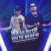 Volta Bebê, Volta Neném song lyrics