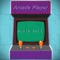 Arcade Player - Mikle Peti lyrics