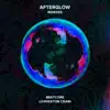 Afterglow (Remixes) - EP album lyrics, reviews, download