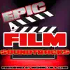 Epic Film Soundtracks album lyrics, reviews, download