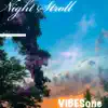 Night Stroll - Single album lyrics, reviews, download