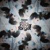 Never Forget - Single