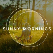 Sunny Mornings artwork