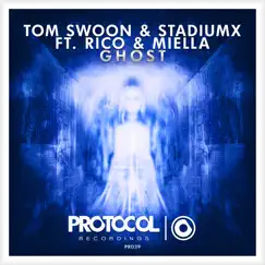 Ghost - Single by Tom Swoon, StadiumX & Rico & Miella album reviews, ratings, credits