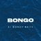 Bongo - DJ Monkey White lyrics
