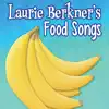 Laurie Berkner's Food Songs album lyrics, reviews, download