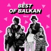 Best of Balkan Vol. 2