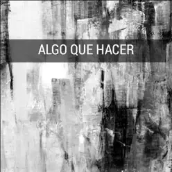 Algo Que Hacer - Single - Eudeno