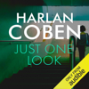 Just One Look (Unabridged) - Harlan Coben